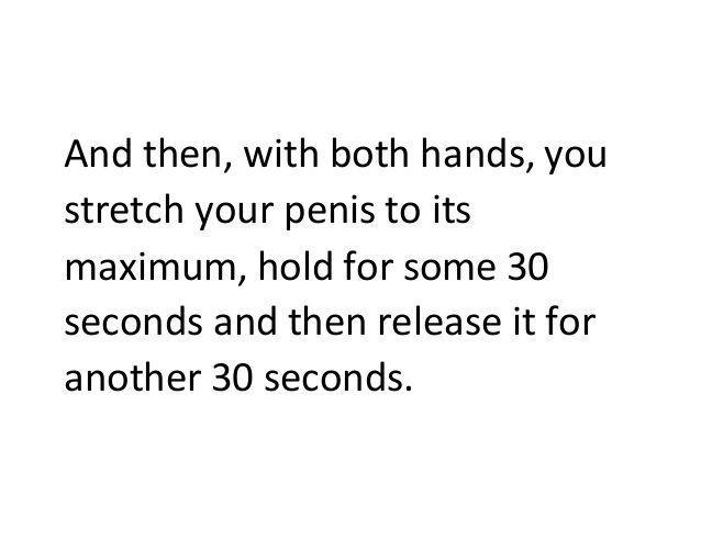 Stretching your penis using your hand
