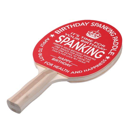 Hat T. reccomend Birthday paddle spank