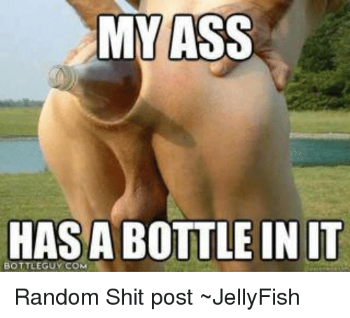 Shift reccomend Shit coming out of asshole
