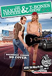 best of Trucker naked Central comedy