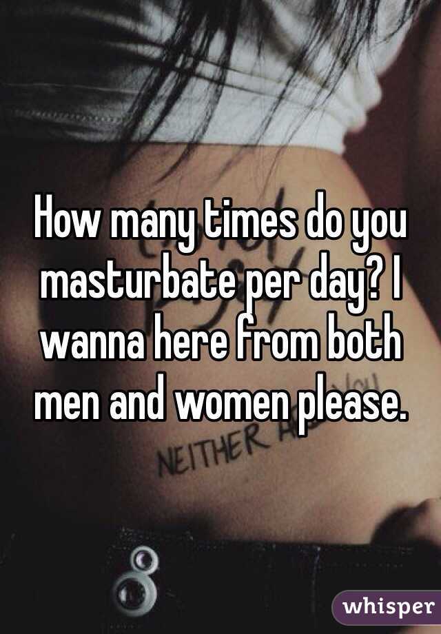 Many masturbate times