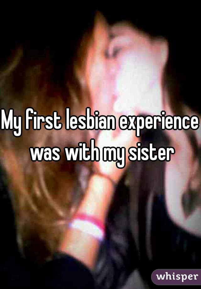 best of Pic experience First lesbian