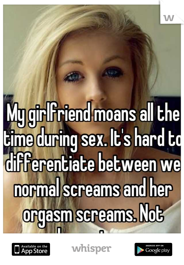 Touchdown reccomend Female orgasm moans online