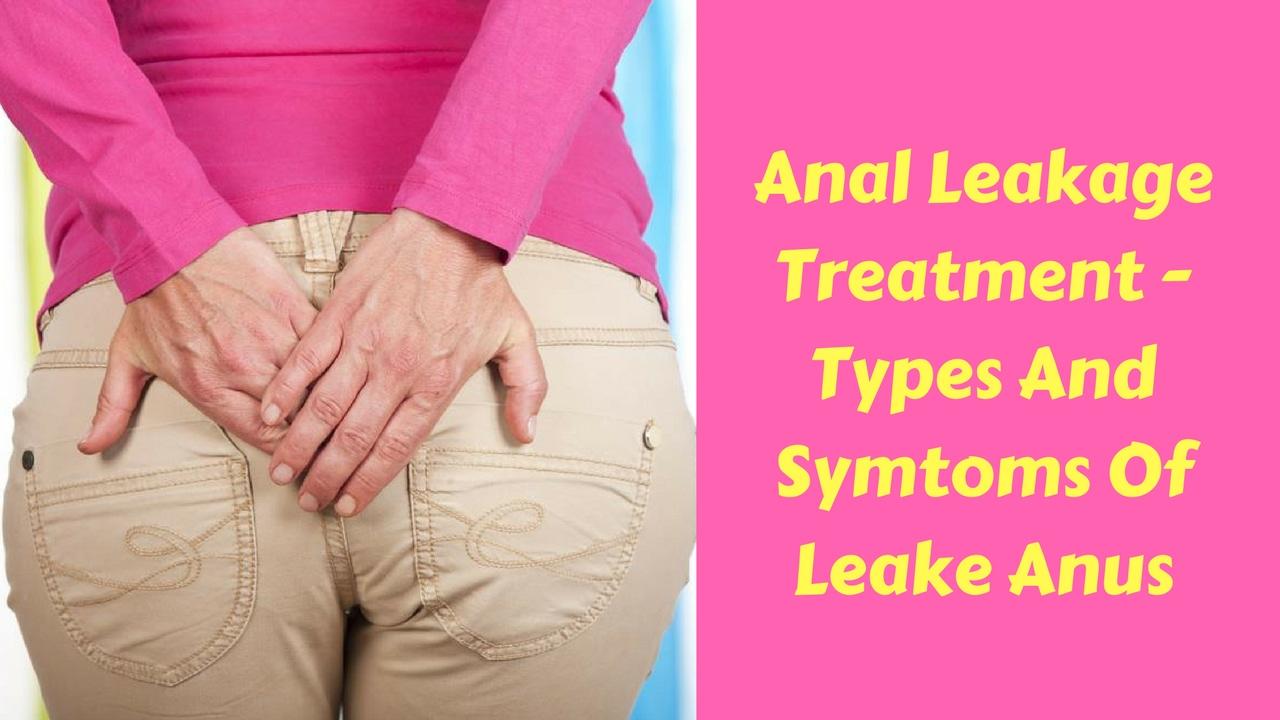 best of Fluid from the leakage anus Serous